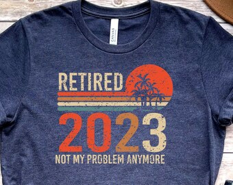 Personalisierte Ruhestand 2023 Shirt, Ruhestand Geschenke, Ruhestand Party T-Shirt, Geschenk für Frauen im Ruhestand, Lehrer im Ruhestand, Oma Opa Geschenk