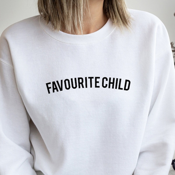 Favorite Child Sweatshirt, Moms Favorite Sweatshirt, Dads Favorite Sweater, Favorite Kid Shirt, Sister Sweatshirt, Brother Tee, Sibling Gift