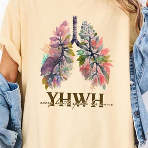 YHWH Lungs Flowers Comfort Colors Shirt, Yahweh Shirt, Floral Christian Shirt, Floral Lungs Tee Shirt, Christian Shirt, YHWH Breathe T-Shirt