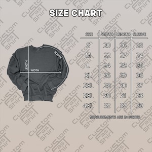 May include: Size chart for a sweatshirt with measurements in inches for width, length, and sleeve length. Sizes range from S to 4XL.