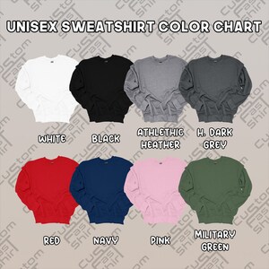 May include: Colour chart showing 10 different sweatshirt colours: white, black, athletic heather, dark grey, red, navy, pink, military green. Unisex sweatshirt colour chart.