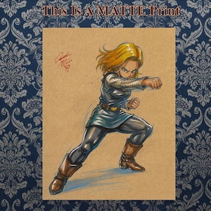 May include: A matte print on tan paper featuring a blonde character in a blue tunic, black leggings, and brown boots in a fighting stance. The text 'This Is A MATTE Print' appears at the top. The character has a signature and date in red ink.