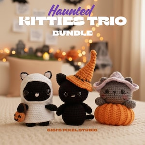 May include: A trio of handmade crochet Halloween cats. One is dressed as a ghost, another wears a witch's hat, and the third sits in a pumpkin. The text "Haunted Kitties Trio Bundle" and "GIGI'S PIXEL STUDIO" are visible.
