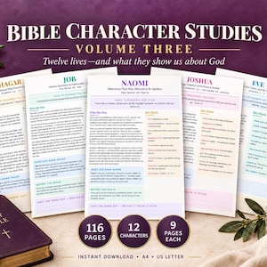 May include: A set of Bible Character Studies Volume Three printable pages featuring twelve lives and what they show us about God. The collection includes 116 pages, 12 characters, and 9 pages each, with a dark purple Holy Bible book in the corner.