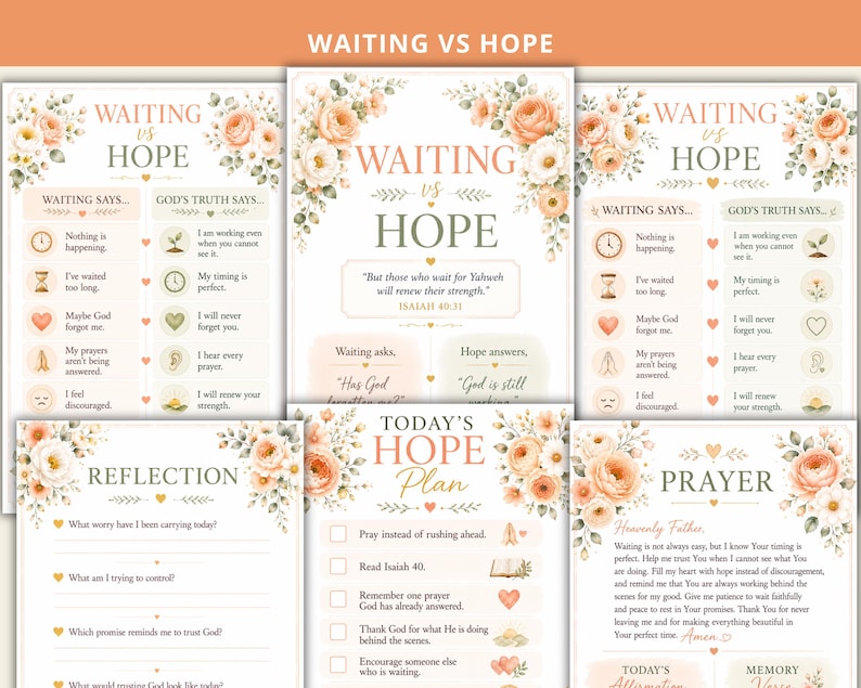 May include: A collection of printable religious study sheets titled Waiting vs Hope, Today's Hope Plan, Reflection, and Prayer. The designs feature peach and white floral accents, soft beige backgrounds, and text detailing spiritual reflections.
