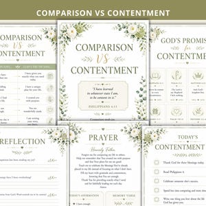 May include: A set of six printable sheets titled Comparison vs Contentment, featuring floral borders with white roses and green leaves. The pages include text, charts, reflection prompts, a prayer, and a contentment plan with checkboxes.