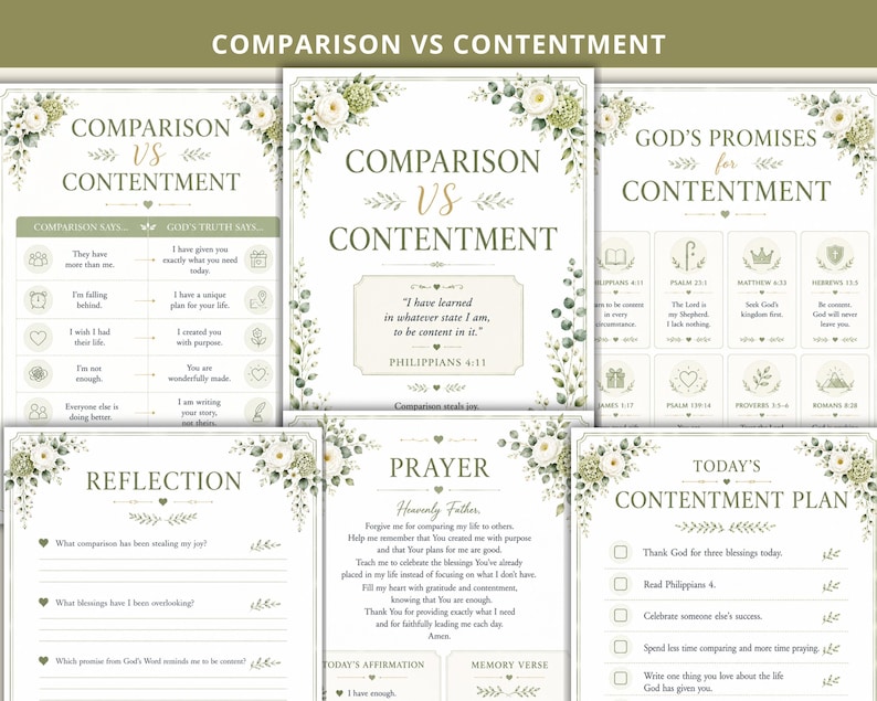 May include: A set of six printable sheets titled Comparison vs Contentment, featuring floral borders with white roses and green leaves. The pages include text, charts, reflection prompts, a prayer, and a contentment plan with checkboxes.