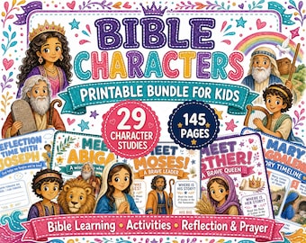 May include: A printable bundle for kids titled Bible Characters featuring 29 character studies and 145 pages. The cover displays colorful illustrations of various biblical figures, including a queen, Moses, and Mary, with decorative floral accents.