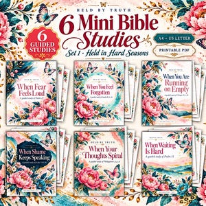 May include: A set of 6 mini Bible studies titled Held in Hard Seasons, featuring floral and butterfly illustrations. The covers include text: When Fear Feels Loud, When You Feel Forgotten, When You Are Running on Empty, When Shame Keeps Speaking, When Your Thoughts Spiral, and When Waiting Is Hard. Includes A4 and US Letter printable PDF options.