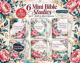 May include: A set of 6 mini Bible studies titled Held in Hard Seasons, featuring floral and butterfly illustrations. The covers include text: When Fear Feels Loud, When You Feel Forgotten, When You Are Running on Empty, When Shame Keeps Speaking, When Your Thoughts Spiral, and When Waiting Is Hard. Includes A4 and US Letter printable PDF options.