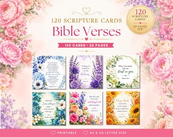 120 Bible Verse Cards | Scripture Cards | Bible Study | Bible Memory Verse | Christian Encouragement Cards PDF | Floral Scripture Cards