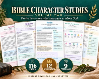 May include: A collection of Bible Character Studies Volume Two worksheets featuring twelve lives. The pages include sections for Jacob, Miriam, Noah, and Sarah with text, key facts, and verses. Three circular badges display 116 pages, 12 characters, and 9 pages each. The document is available as an instant download in A4 and US Letter sizes.