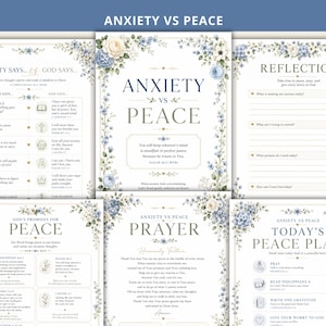 May include: A set of six printable sheets titled Anxiety vs Peace, featuring floral borders in blue, cream, and green. The pages include text, checklists, and prayer prompts with religious themes, organized with clear headings and structured layouts.
