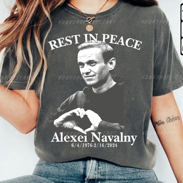 Rest in Peace Alexei Navalny 1976 to 2024 shirt, Alexei Navalny shirt, alexei navalny rip free navalny, Unisex Protest Shirt, free navalny