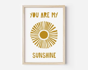 You Are My Sunshine Nursery Print, Baby Wall Decor (Digital Download)