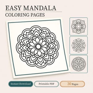 May include: A square image featuring a black and white mandala design, with the text "EASY MANDALA COLORING PAGES" at the top. The image includes three smaller mandala designs and the text "Instant Download", "Printable PDF", and "30 Pages".