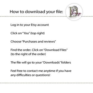 May include: A white text-based graphic with a black border and a black and white logo of a pair of scissors and the text "Scrap Helper". The graphic provides instructions on how to download a digital file from Etsy.