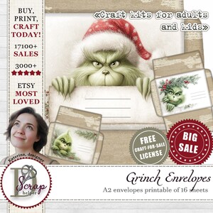 May include: A digital art print featuring the Grinch in a Santa hat, with the text "Grinch Envelopes" and "A2 envelopes printable of 16 sheets." The image also includes text that says "Buy, Print, Craft Today!" and "Big Sale."