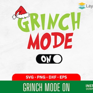 Grinch Svg | Grinch Mode On Svg | Christmas Grinch Squad | Grinch Mode