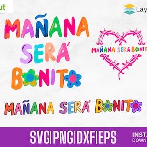 Manana sera bonito svg bundle, karol g mana sera bonito with hearth, manana sera bonito digital,karol g digital,karol g png,karol g album