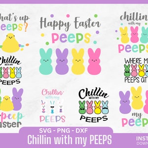 Svg de Pâques pour les enfants, Pâques pour enfants, svg de lapin de Pâques, Pâques Bundle svg, Pâques Peeps png, signe de Pâques svg chillin with my peeps svg