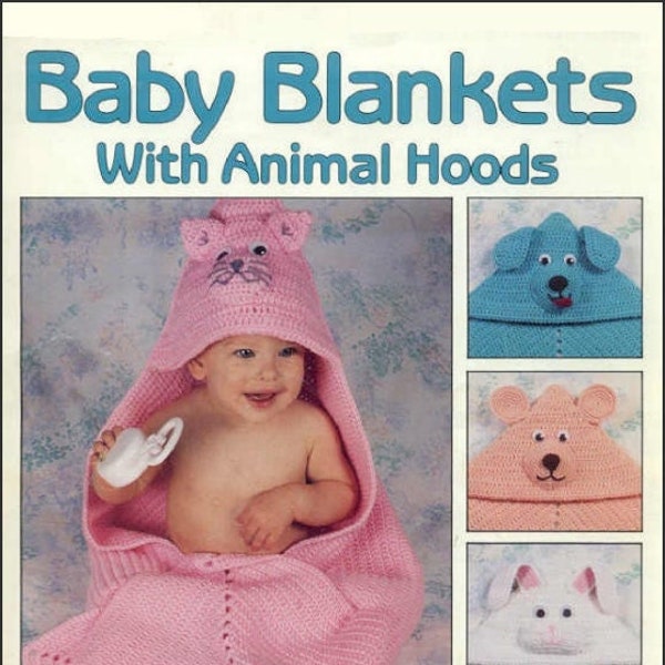 Leisure Arts Baby Blankets with Animal Hoods Vintage Crochet Pattern PDF Instant Download Ebook