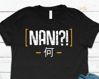 Anime Nani Tshirt - Etsy Anime Nani Tshirt - Etsy