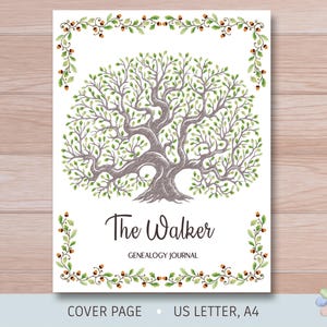 May include: A genealogy journal cover featuring a detailed illustration of a tree with green leaves and a gray trunk. The title "The Walker" is displayed in elegant script, with "GENEALOGY JOURNAL" below. The design includes a border of acorns and leaves.
