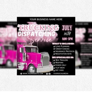 Puede incluir: Un camión semi-remolque rosa con el texto "TRUCKING JULY 14JH 8AM-5PM" y "DISPATCHING Service" sobre un fondo negro. El texto "WHAT'S INCLUDED: LOAD PLANNING, CREDIT CHECKS, INSURANCE PROTOCOL, NEGOTIATION RATE" y "WE SPECIALIZE IN: BOX TRAILERS, REEFERS, POWER ONLY, FLAT BEDS, DRY VANS" también está en la imagen. El texto "YOUR BUSINESS NAME HERE" está en la parte superior de la imagen. El texto "WWW.YOURWEBSITE.COM" y "YOURSOCIALMEDIA" están en la parte inferior de la imagen.