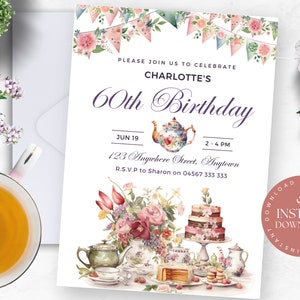 May include: A printable invitation for a 60th birthday party with a tea party theme. The invitation features a teapot, teacups, cake, and flowers. The text on the invitation reads "Please join us to celebrate Charlotte's 60th Birthday, Jun 19, 2-4 PM, 123 Anywhere Street, Anytown, R.S.V.P to Sharon on 04567 333 333".
