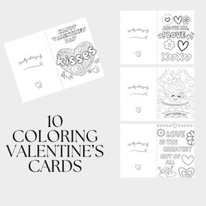 May include: Ten black and white coloring cards with Valentine's Day themes. The cards feature images of hearts, cupcakes, angels, and text such as "Happy Valentine's Day", "Love is the Greatest Gift of All", and "Above All, Love".