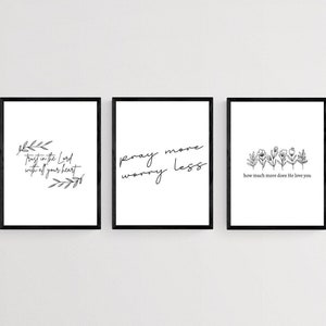 SET OF 3 Minimalist Christian Downloadable Print/Digital Art/Christian Wall Art/Pray More Worry Less/Trust in the Lord/Flowers/Black & White