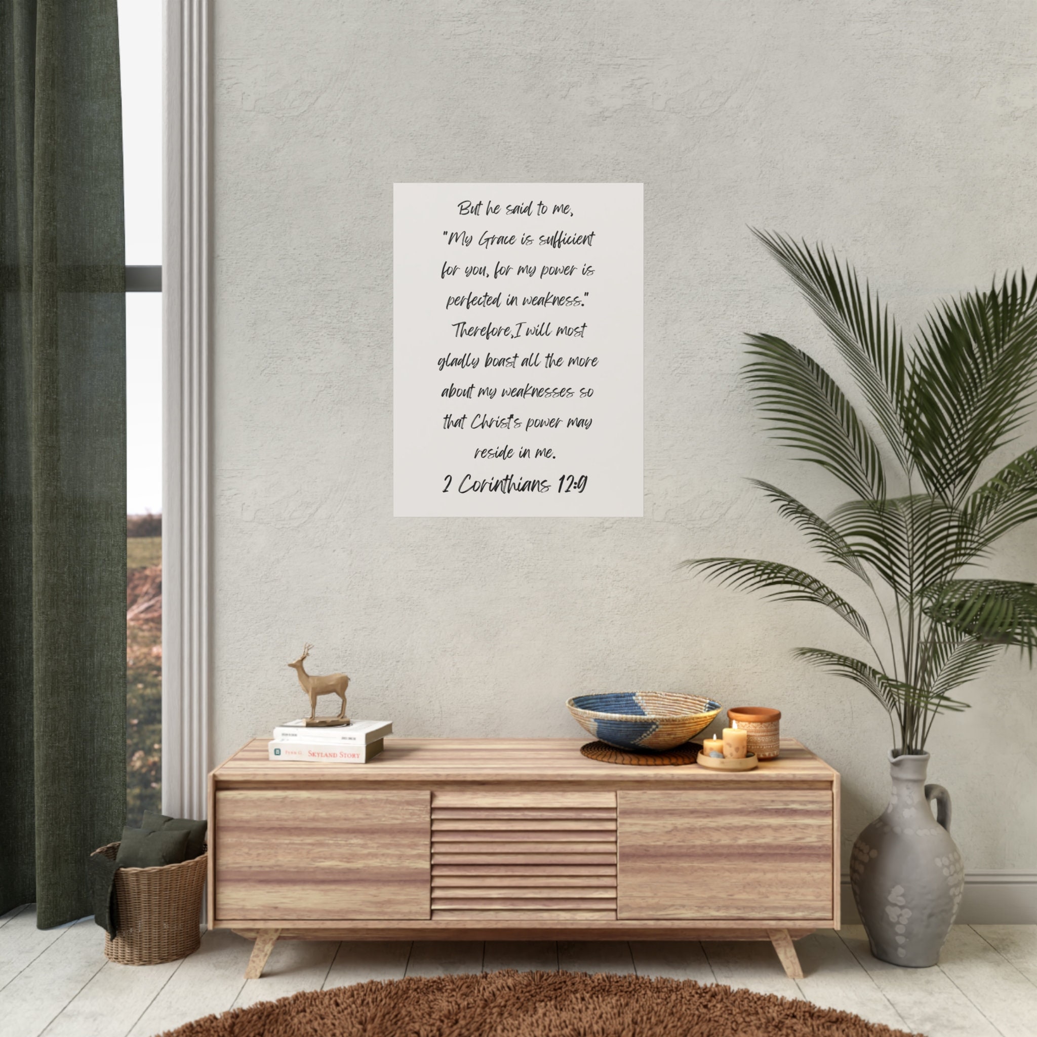 My Grace is Sufficient For You, For My Power Is Perfected In Weakness | 2 Corinthians 12:9 | Gifts for Christians | Christian Poster