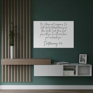 Be Strong and Courageous Deuteronomy 31:6 Poster