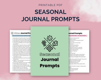 Seasonal Journal Prompts | 100 Journal Prompts | Journaling for Spring, Summer, Fall, and Winter | 25 Journaling Prompts per Season