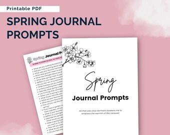 Spring Journal Prompts | 25 Journaling Prompts to Reflect on the Spring Season | Guided Seasonal Journaling | Questions About Spring