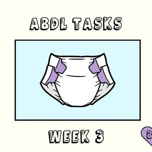 ABDL Tasks [One Week] Set 3