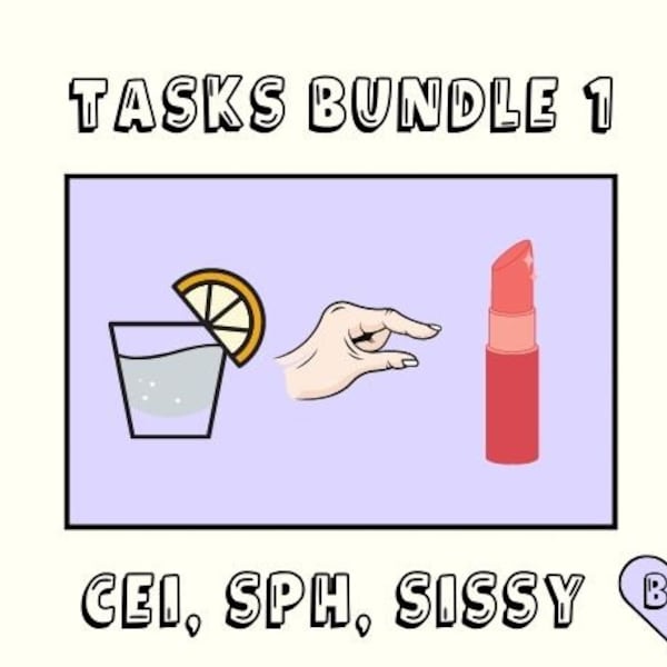 Daily CEI/SPH/Sissy Tasks [3 x Week 1]