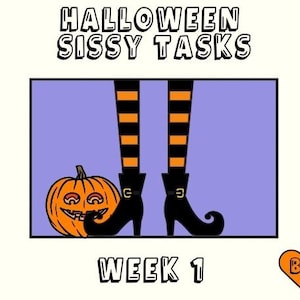 Daily Halloween Sissy Humiliation Tasks [One Week]