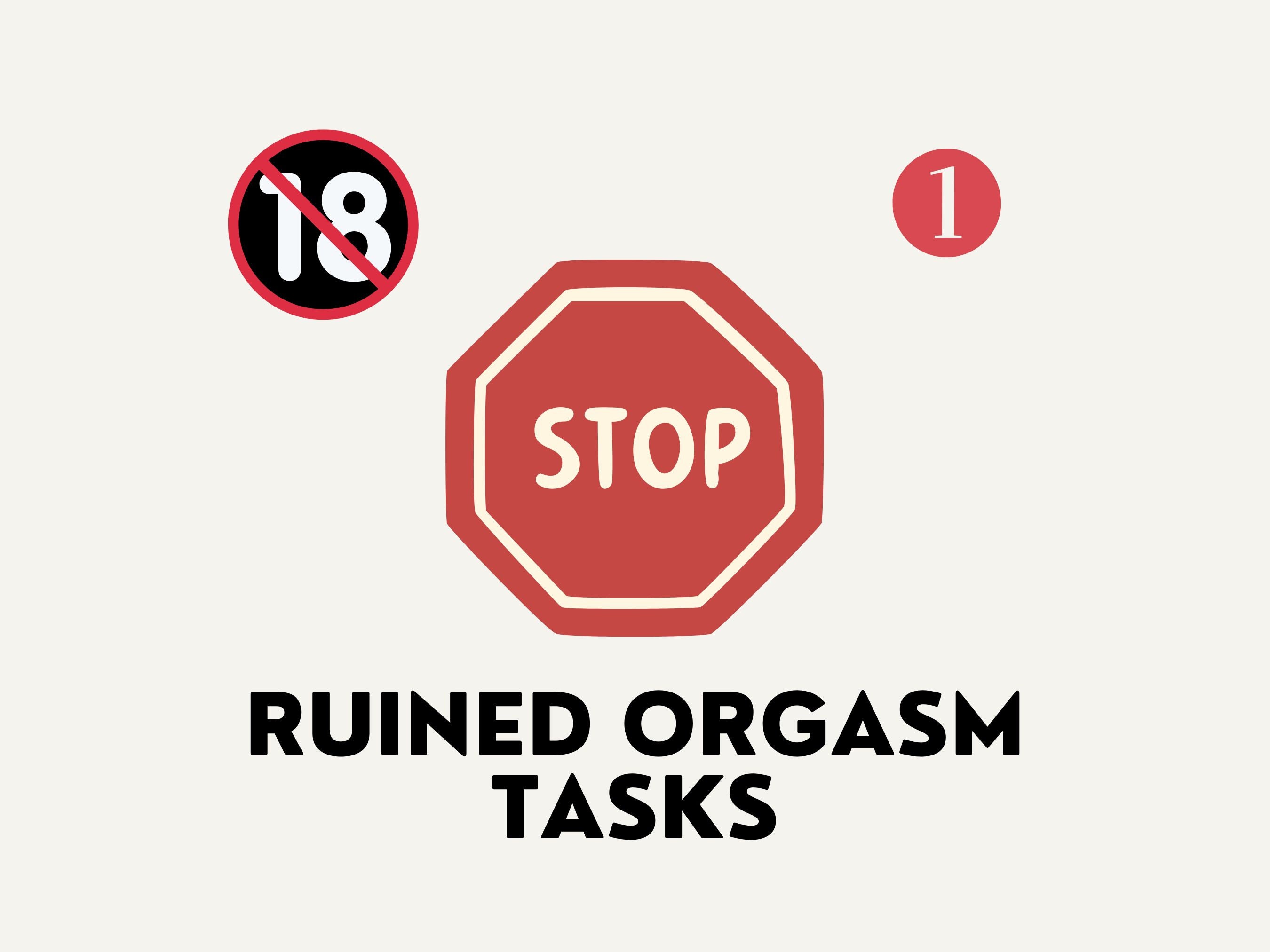 Ruined Orgasm Ideas