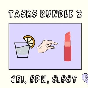 Daily CEI/SPH/Sissy Tasks [3 x Week 2]
