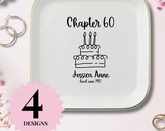 Custom Chapter 60 Jewelry Dish, Personalized 60th Birthday Trinket Tray, 60th Birthday Ring Dish, 60th Birthday keepsake gift for women