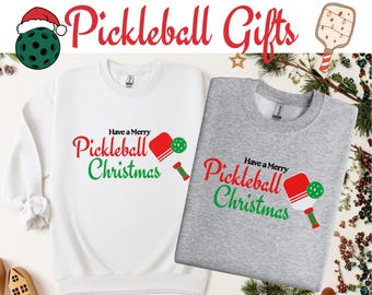 Have a Merry Pickleball Christmas sweater, Christmas Pickleball Sweatshirt, Gift for Pickleball lover, Christmas Gift For Pickleballer