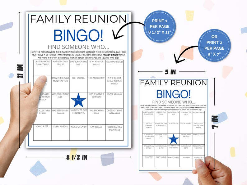 May include: A printable family reunion bingo game card with a blue star in the center. The card has 25 squares with different prompts for finding someone who matches the description. The card is 8.5 inches by 11 inches and can be printed on a standard sheet of paper.