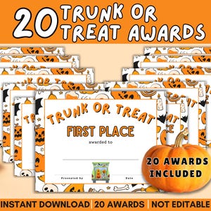 May include: A collection of Halloween-themed award certificates with a pumpkin and the text "Trunk or Treat Awards." The certificates have orange and white borders with pumpkin and bat illustrations. The text "20 Awards Included" is also visible.