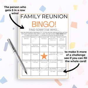 May include: A printable family reunion bingo card with a yellow star in the center. The card has 25 squares with different prompts for finding someone who matches the description. The text at the top of the card reads "Family Reunion Bingo! Find Someone Who..."