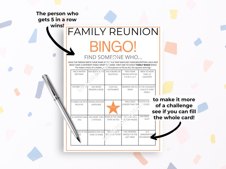 May include: A printable family reunion bingo card with a yellow star in the center. The card has 25 squares with different prompts for finding someone who matches the description. The text at the top of the card reads "Family Reunion Bingo! Find Someone Who..."