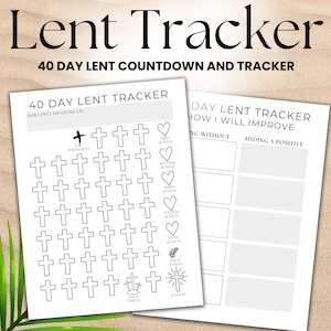 Könnte beinhalten: Zwei weiße, bedruckbare Fasten-Tracker mit schwarzem Text. Das obere Blatt ist ein 40-Tage-Countdown mit Kreuzen und Herzen. Das zweite Blatt dient zur Verfolgung von Verbesserungen. Text enthält "Lent Tracker" und "40 Day Lent Countdown and Tracker".