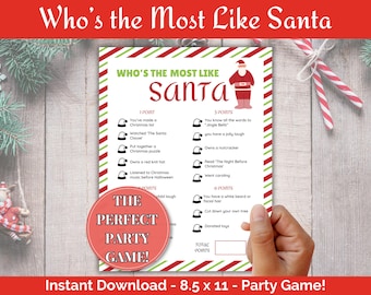 May include: A Christmas-themed party game titled "Who's the Most Like Santa" with a red and green border. The game includes a list of Santa-related questions and a red circle that says "The Perfect Party Game!"