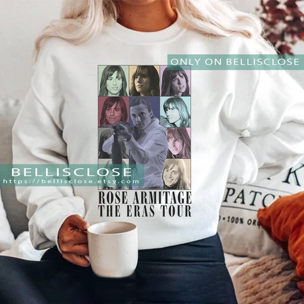 Rose Armitage Sweater, Allison Williams The Eras Tour Tee, Sweatshirt